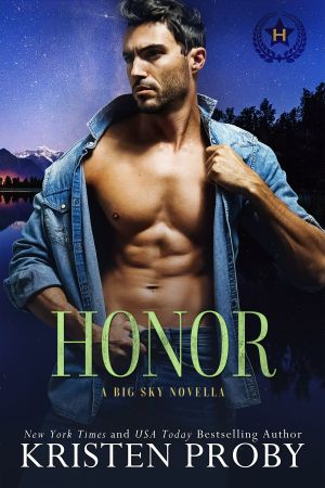 [Heroes of Big Sky 01] • Honor